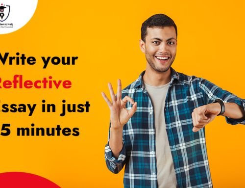 Write Your Reflective Essay In Just 15 Minutes
