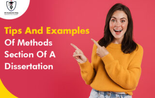 How To Write Methods Section Of Dissertation? - Tips And Example