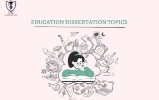 Education Dissertation Topics