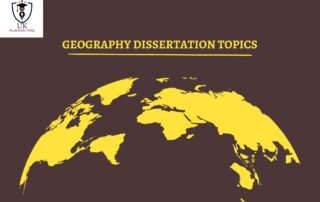 Geography Dissertation Topics