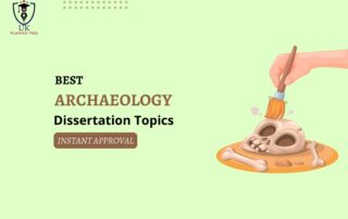 Archaeology Dissertation Topics