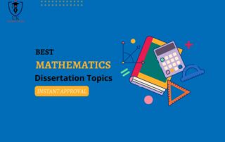 Mathematics Dissertation Topics