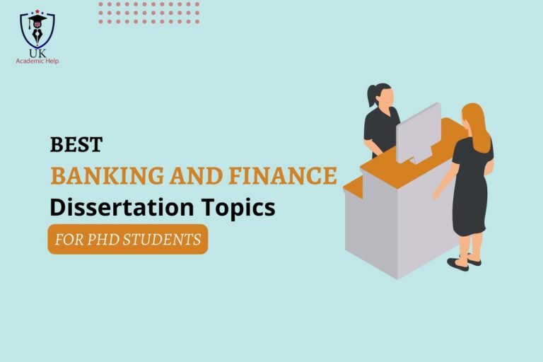 Banking and Finance Dissertation Topics