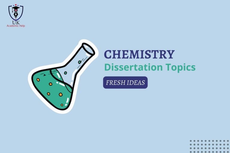 Chemistry Dissertation Topics