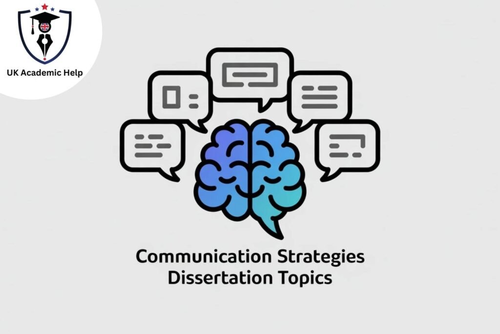 Communication Strategies Dissertation Topics
