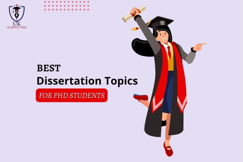 Dissertation Topics for PhD Students