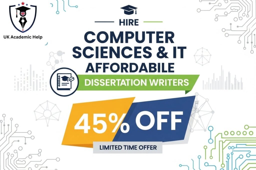 Hire Computer Sciences & IT Affordable Dissertation Writers – 45% OFF