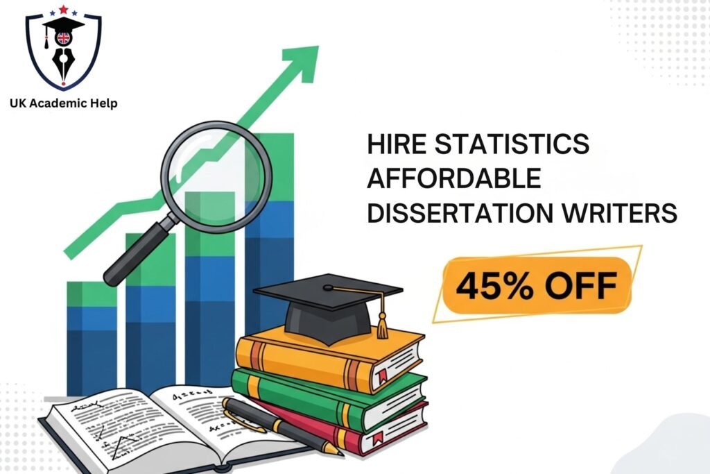 Hire Statistics Affordable Dissertation Writers – 45% OFF
