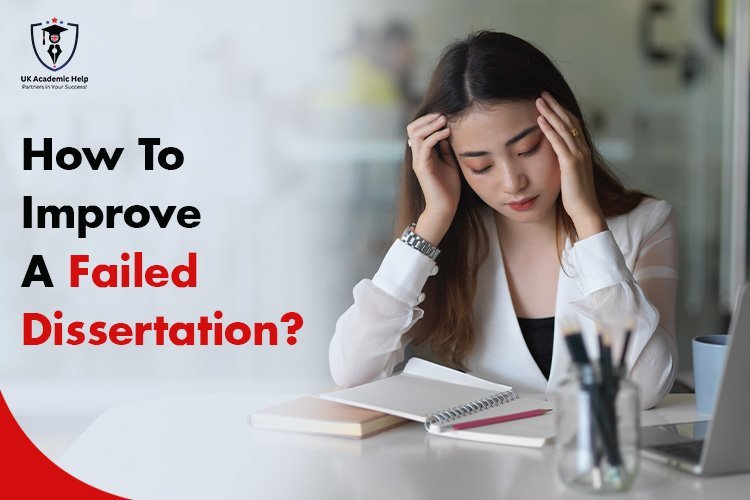 What Happens When You Fail Your Dissertation? - How To Improve It?