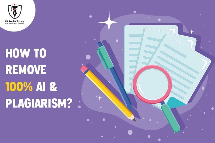 How To Remove 100% AI & Plagiarism