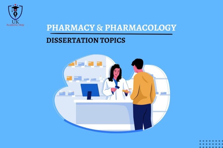 Pharmacy & Pharmacology Dissertation Topics