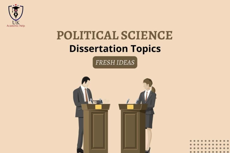 Political Science Dissertation Topics
