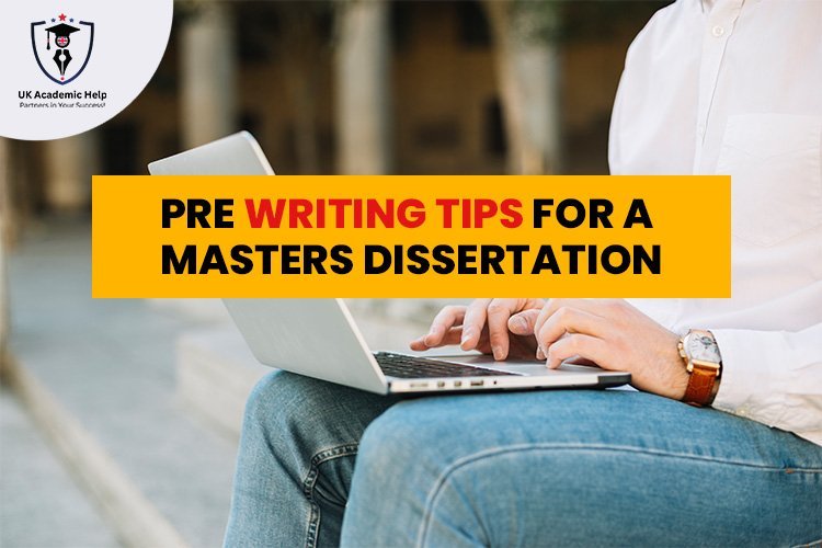 Pre Writing Tips For A masters