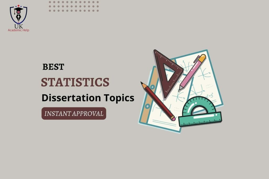 Statistics Dissertation Topics