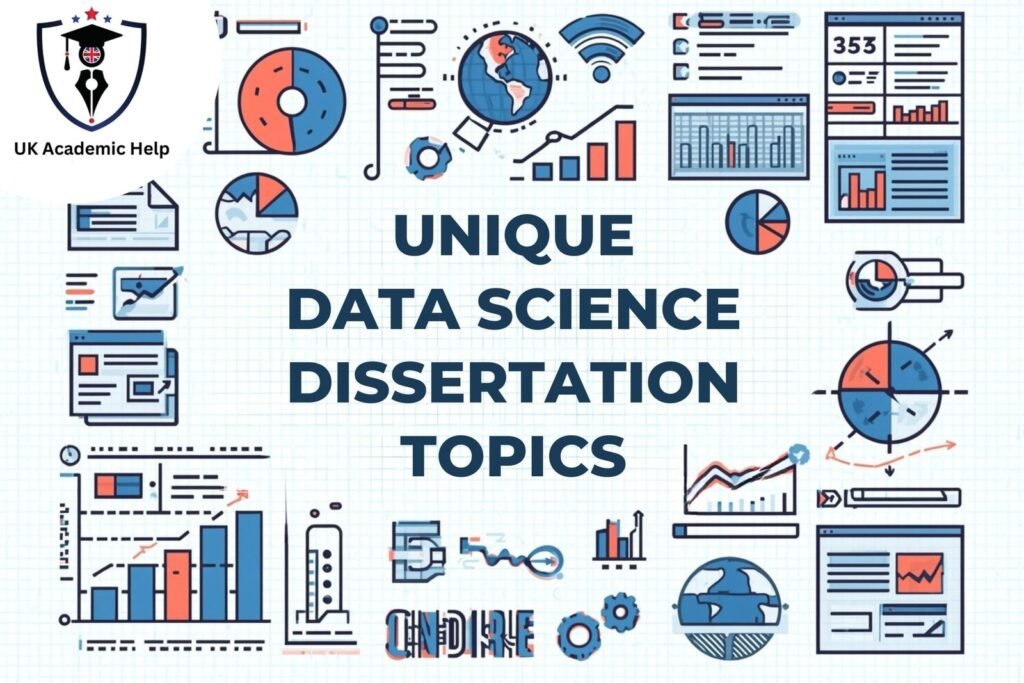 Unique Data Science Dissertation Topics