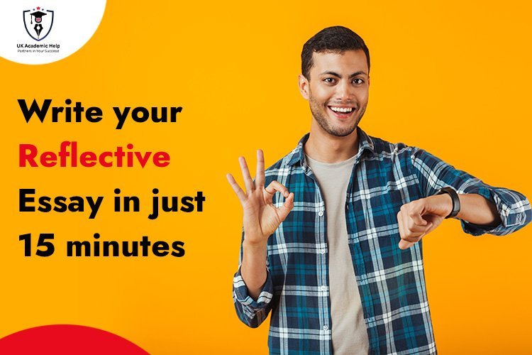 write your reflectie essay in just 15 minutes